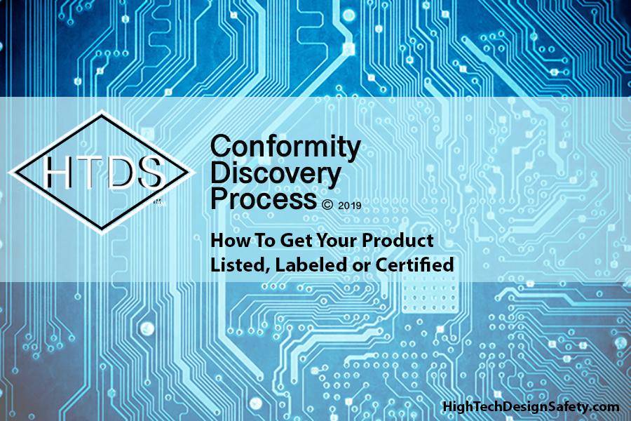 How To Get Your Product Listed, Labeled Or Certified To Ul – High Tech  Design Safety