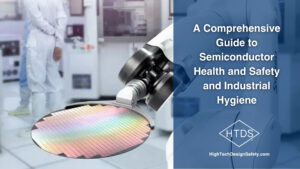 Semiconductor safety guide with industrial equipment.